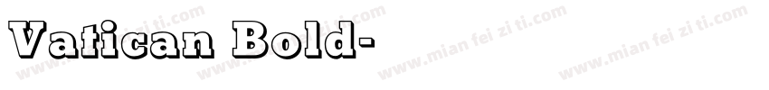 Vatican Bold字体转换